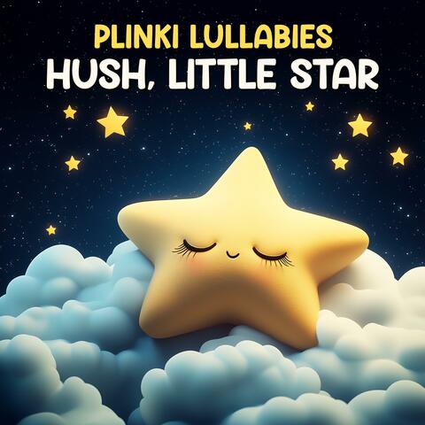 Hush, Little Star
