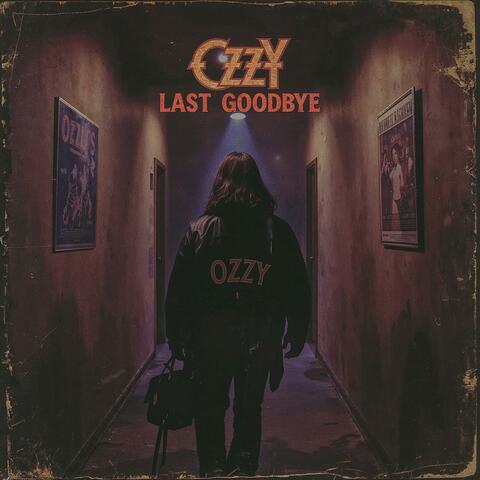 Ozzy's Last Goodbye