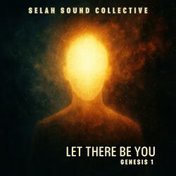 Let There Be You (Genesis 1)