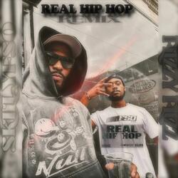 Real Hip Hop (feat. Flizzy Flizz) (Remix)