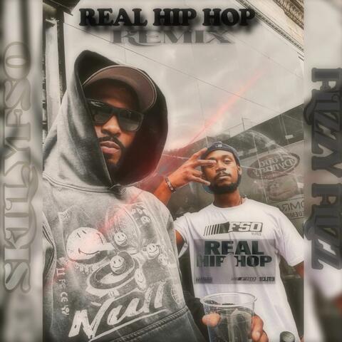 Real Hip Hop (feat. Flizzy Flizz) [Remix]