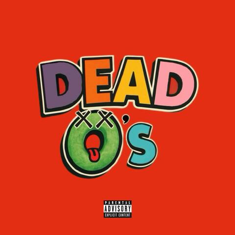 DEAD O's
