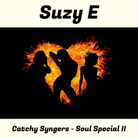 Catchy Syngers (Soul Special II)