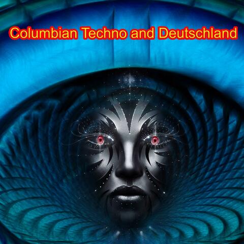 Columbian Techno and Deutschland