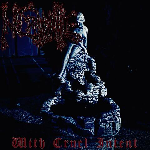 With Cruel Intent