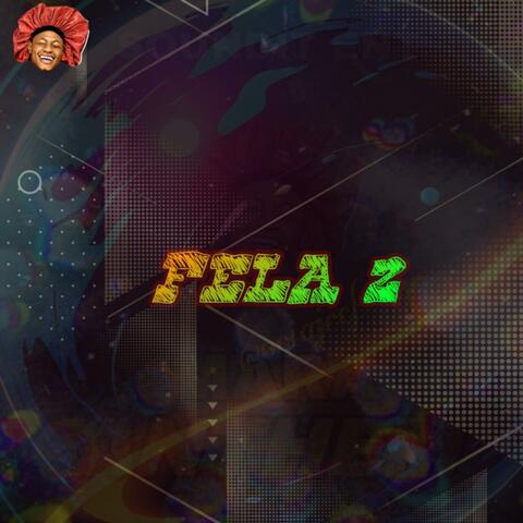 Fela 2