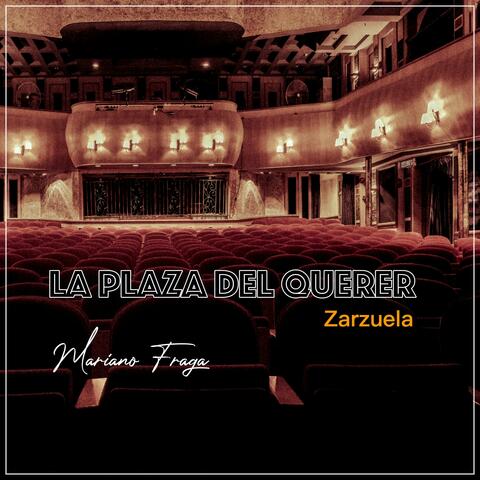La Plaza del querer