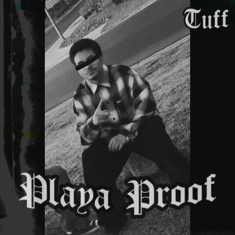 Playa Proof