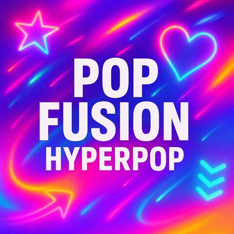Pop Fusion Hyperpop
