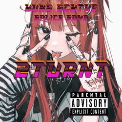 2turnt (feat. Splice Sama)