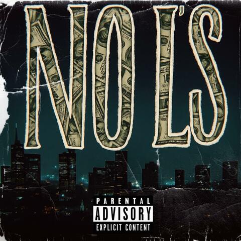 No L's (feat. MellowThaMan & Afiliyado)