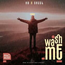 Wash Me (feat. Gazel)