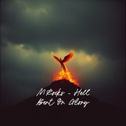 Hell Bent On Glory