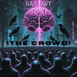 The Crowd! (feat. Circé)