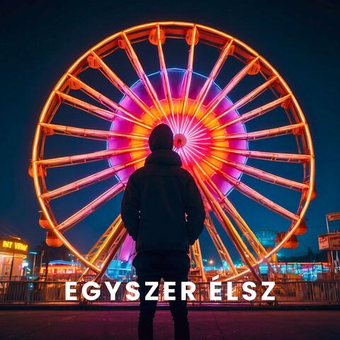 Egyszer élsz