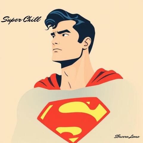 Super Chill