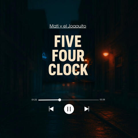 Five Four Clock (Video Official)