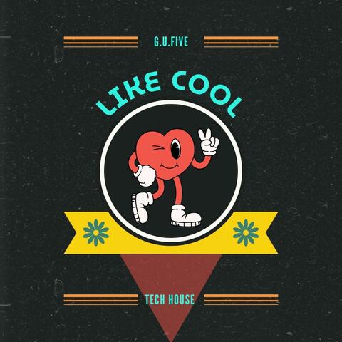 Like Cool (Tech House)