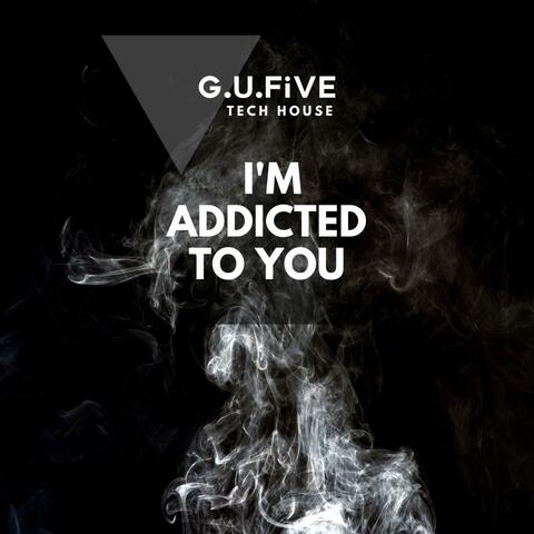 I'm addicted to you (Tech House)