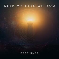 Keep My Eyes On You (Jazz Version)