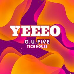 Yeeeo (Tech House)