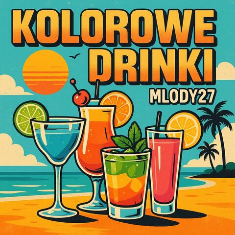 Kolorowe Drinki