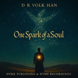 ONE SPARK OF A SOUL