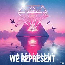 We Represent (feat. Medstarxy) (Rmx Gartic Galactic)