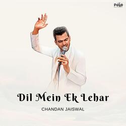 Dil Mein Ek Lehar