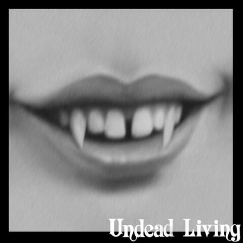 Undead Living