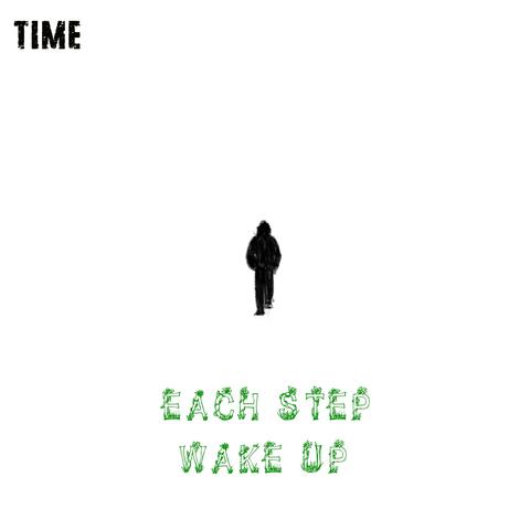 Each Step, Wake Up (feat. Mud B)