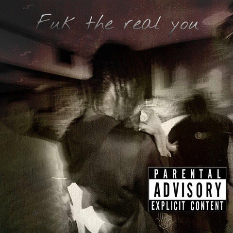 Fuk the real you