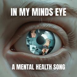 In My Minds Eye