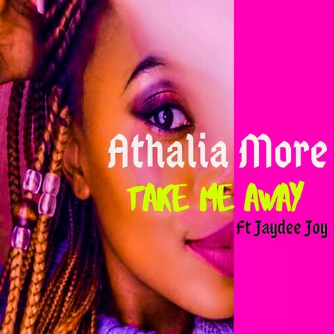 Take Me Away (feat. Jaydee Joy)
