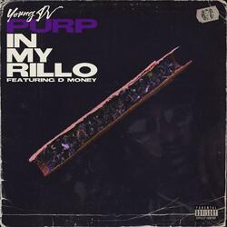Purp In My Rillo (feat. D-Money)