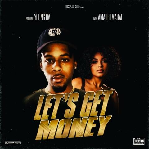 Let's Get Money (feat. Amauri Marae)