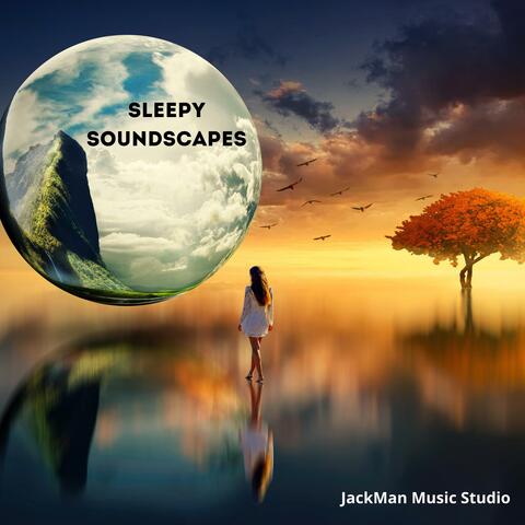 Sleepy Soundscapes