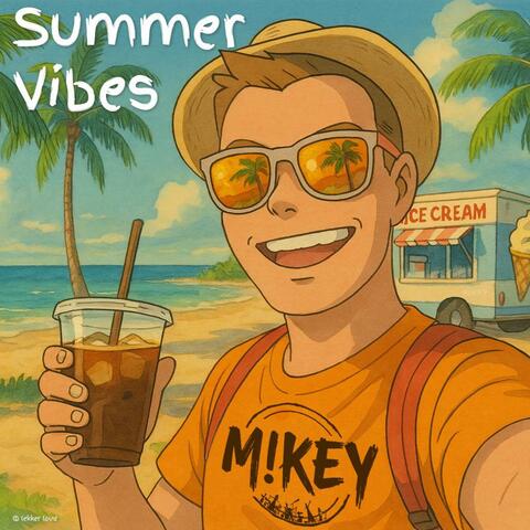 Summer Vibes