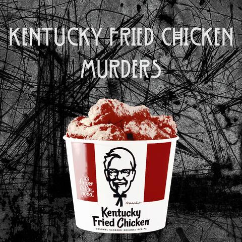 KFC Murders Theme