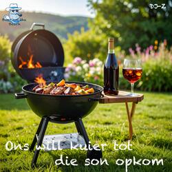 Ons wil kuier tot die son opkom