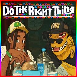 Do The Right Thing (feat. Wishbaby)