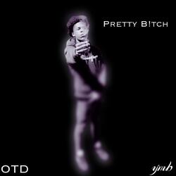 Pretty B!tch