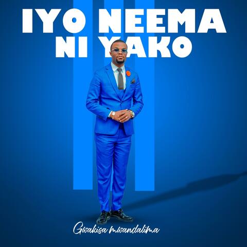 IYO NEEMA NI YAKO