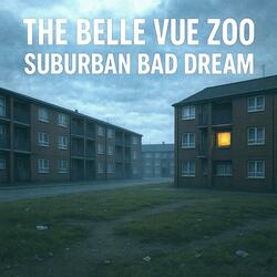 Suburban Bad Dream