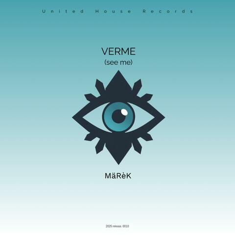 Verme (see me)