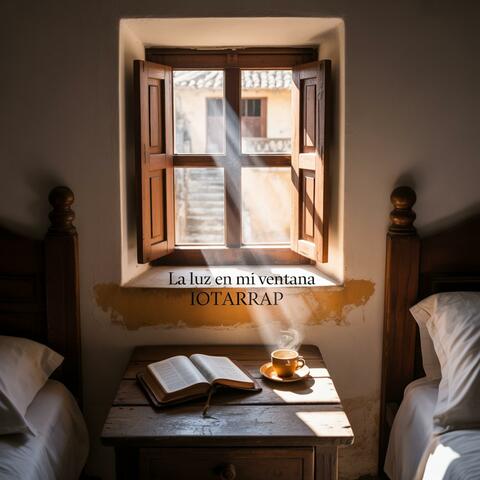 LA LUZ EN MI VENTANA
