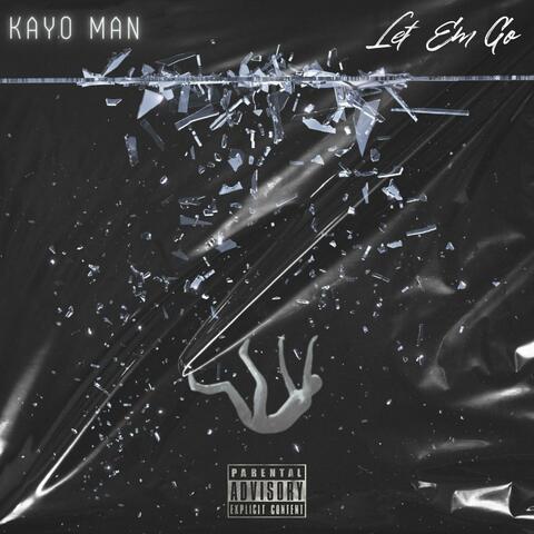 Let Em Go EP