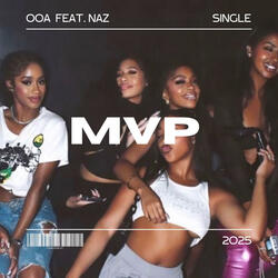 MVP (feat. NAZ)