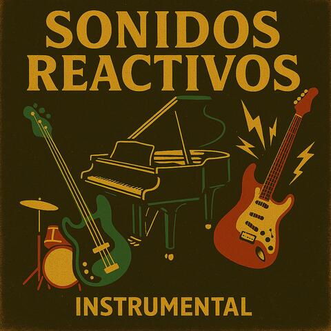 Sonidos Reactivos