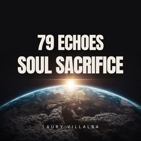 79 Echoes X Soul Sacrifice (Radio Edit)